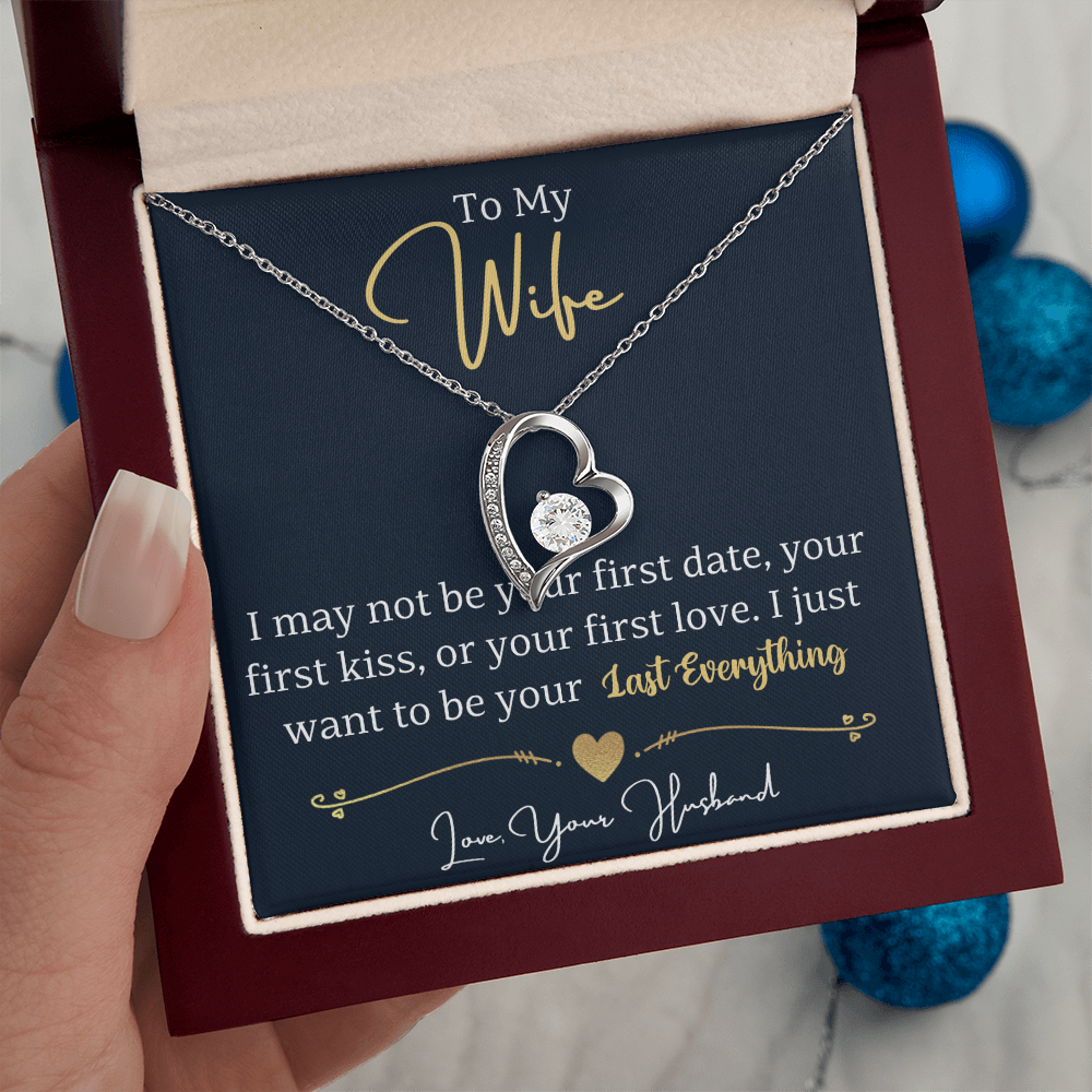 To My Wife – Forever Love Heart Necklace | My Last Everything