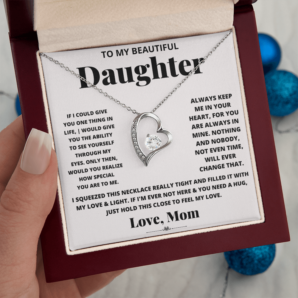 To My Beautiful Daughter – Forever Love Heart Necklace | Love, Mom