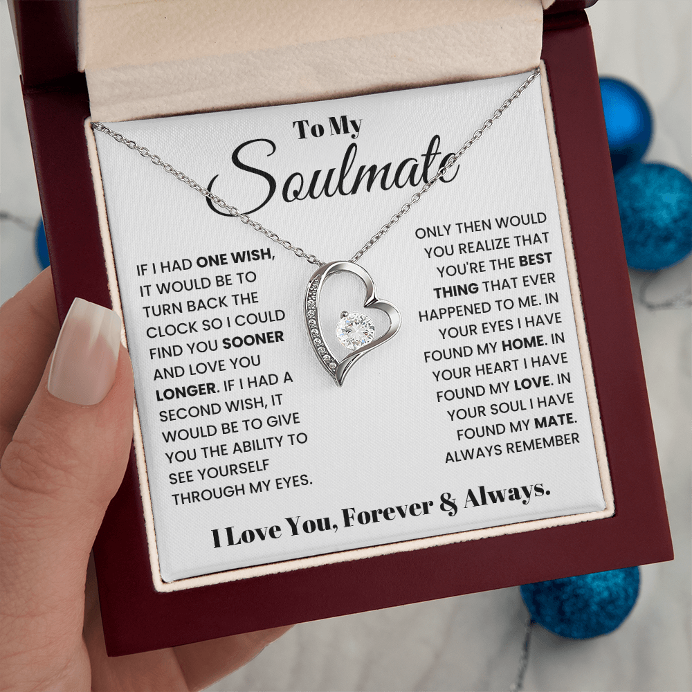 To My Soulmate – Forever Love Heart Necklace | I Love You, Forever & Always