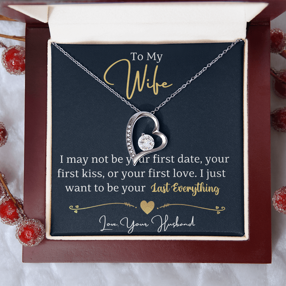 To My Wife – Forever Love Heart Necklace | My Last Everything