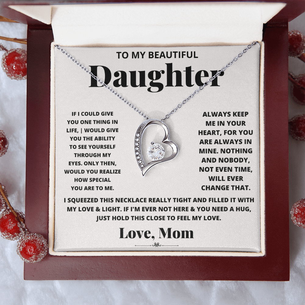 To My Beautiful Daughter – Forever Love Heart Necklace | Love, Mom
