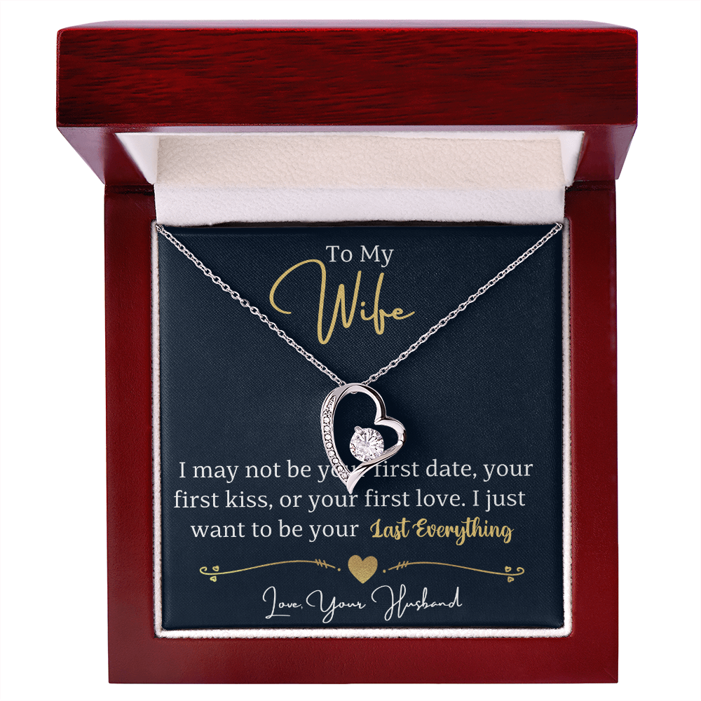 To My Wife – Forever Love Heart Necklace | My Last Everything