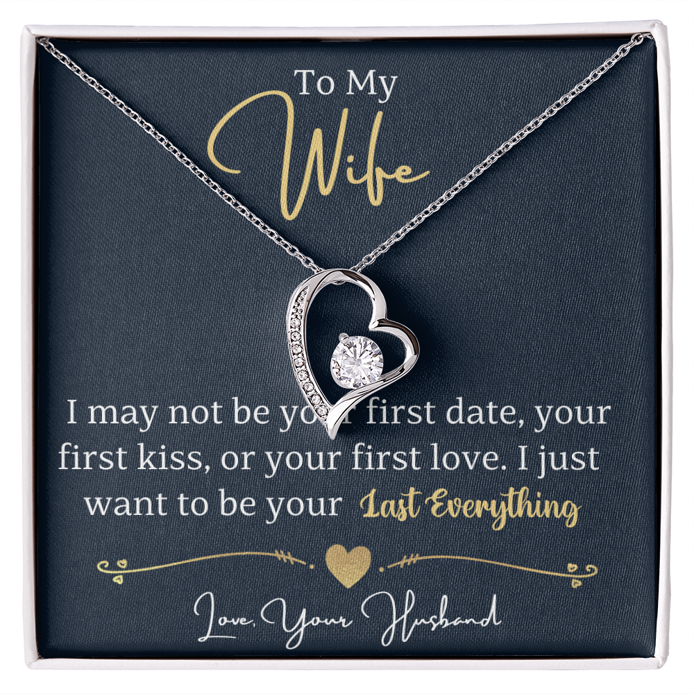 To My Wife – Forever Love Heart Necklace | My Last Everything