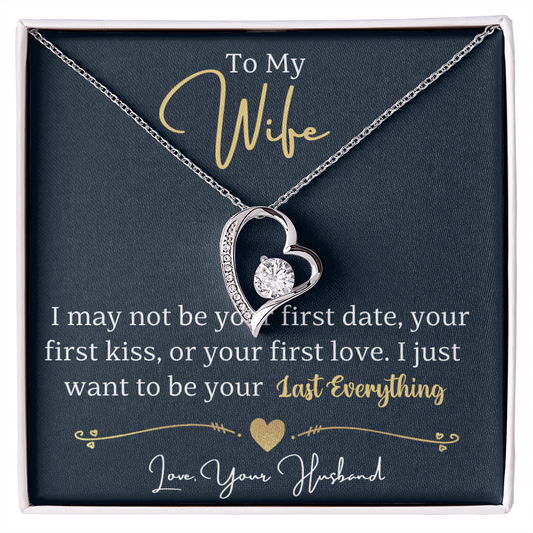 To My Wife – Forever Love Heart Necklace | My Last Everything