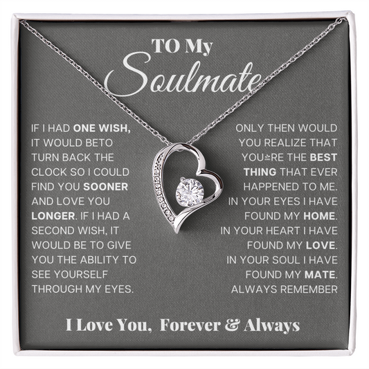 To My Soulmate – Forever Love Heart Necklace | I Love You, Forever & Always