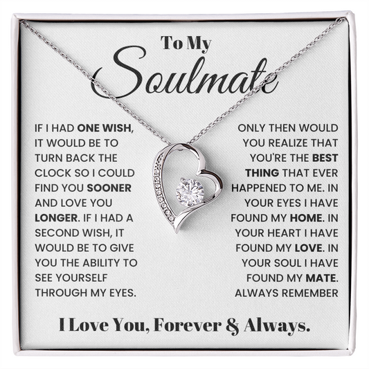To My Soulmate – Forever Love Heart Necklace | I Love You, Forever & Always