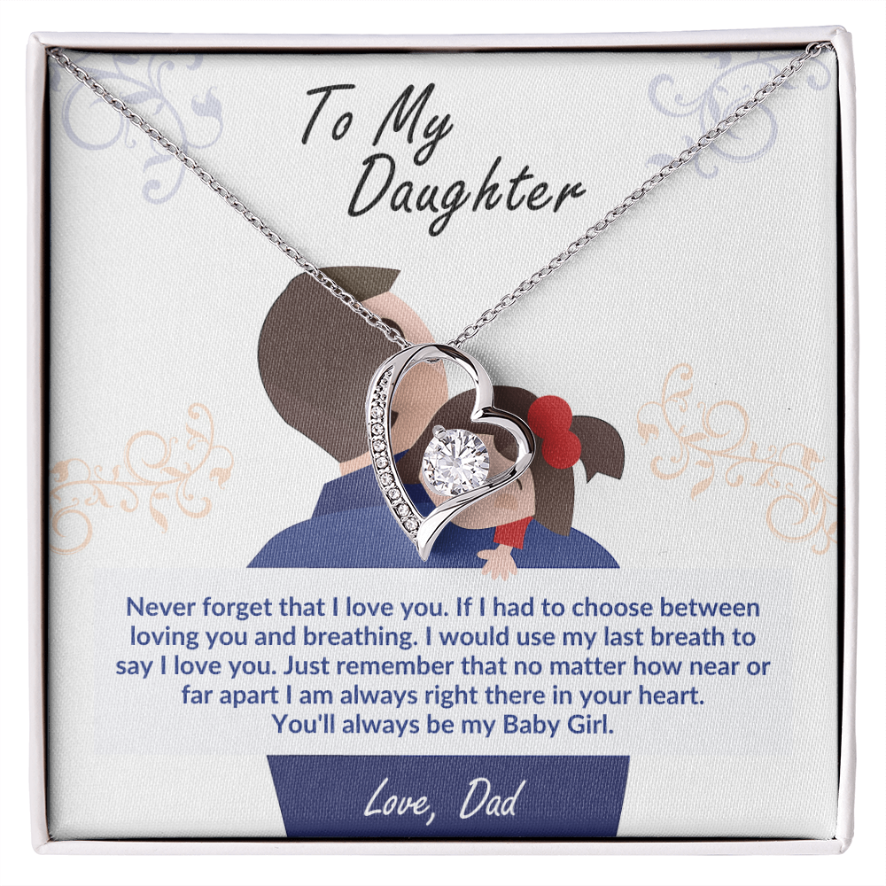 To My Daughter – Forever Love Heart Necklace | Love, Dad (Baby Girl)