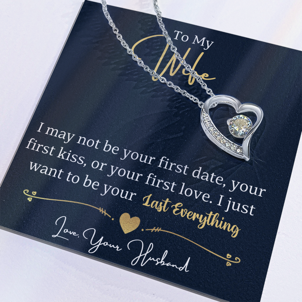 To My Wife – Forever Love Heart Necklace | My Last Everything