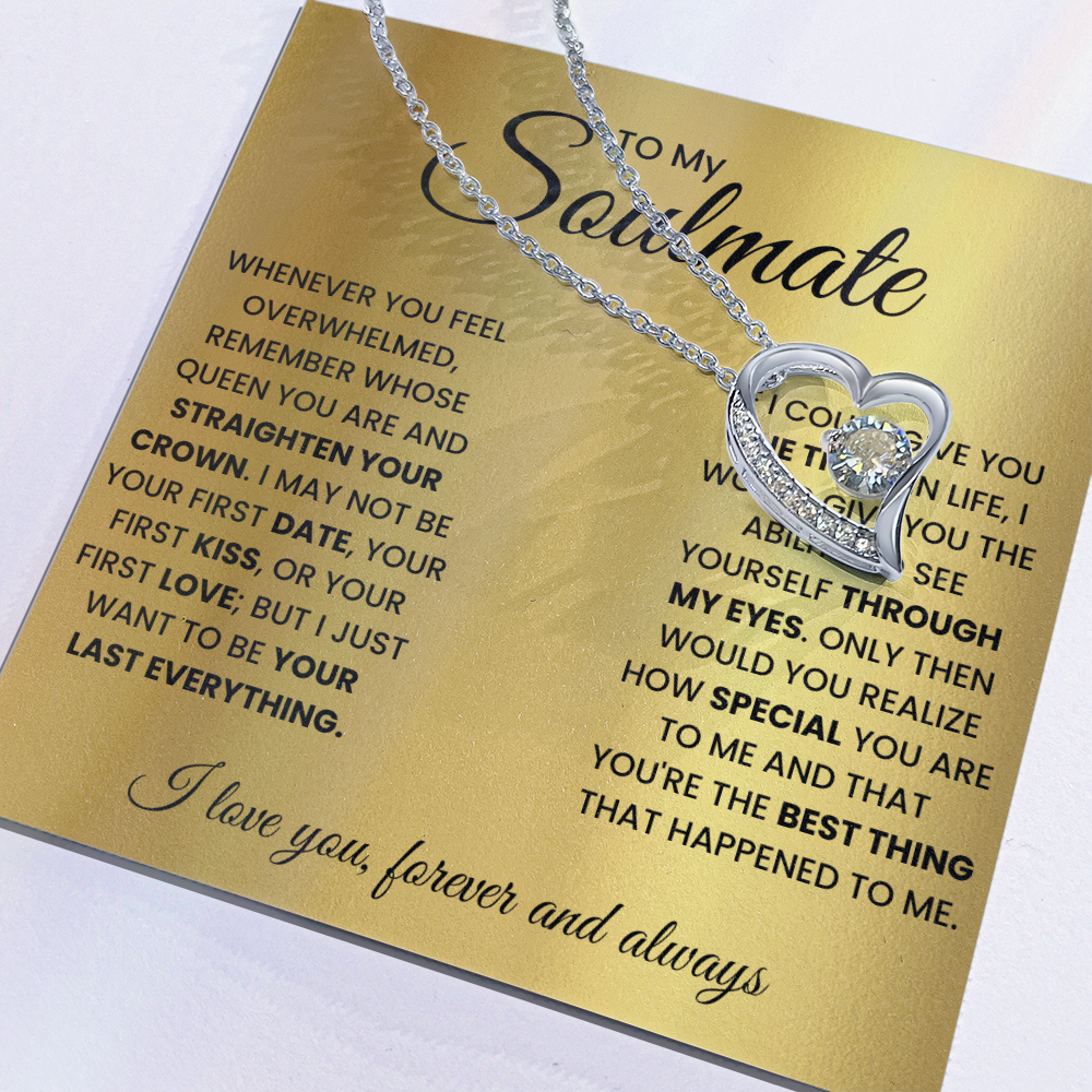 To My Soulmate – Forever Love Heart Necklace | Queen, Forever & Always