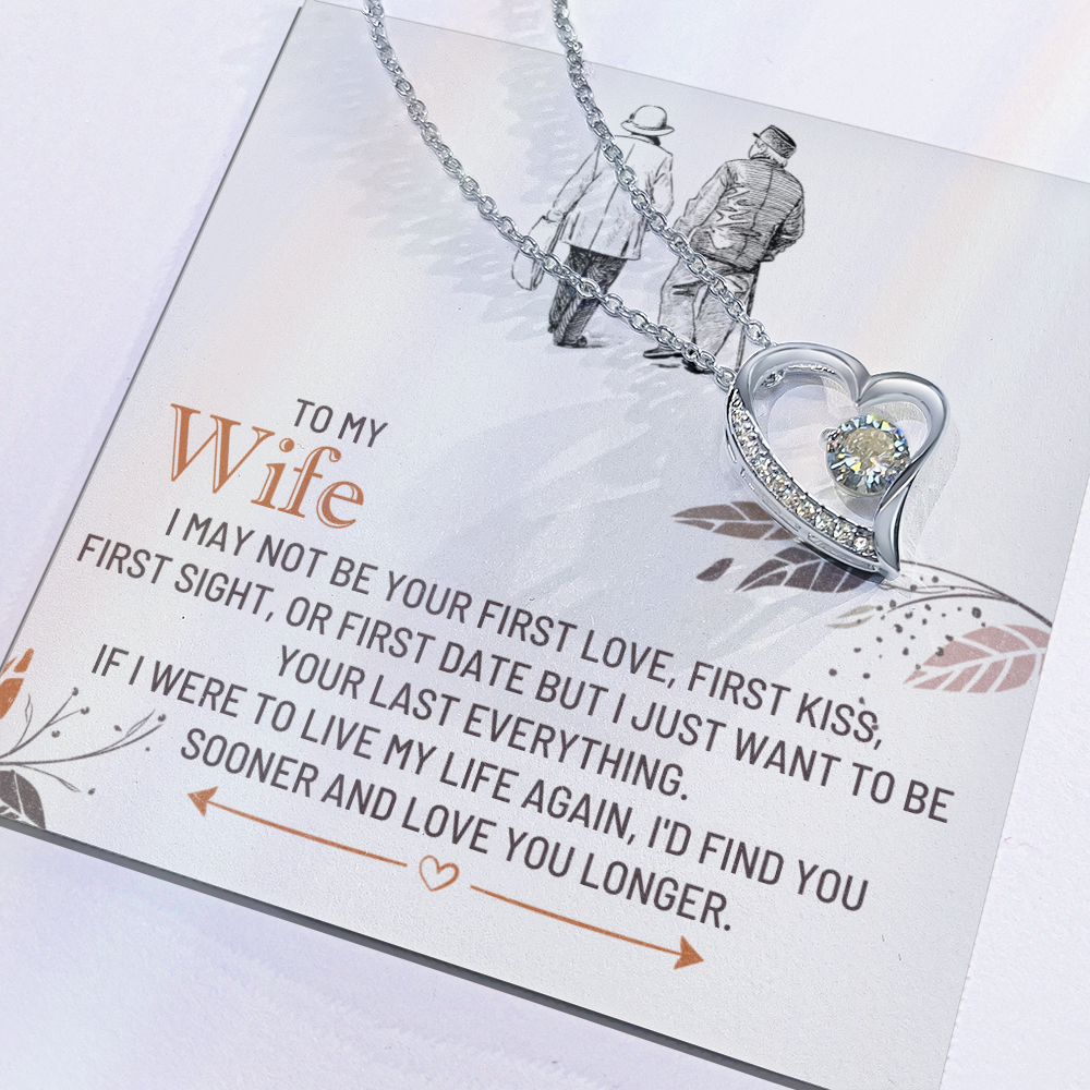 To My Wife – Forever Love Heart Necklace | My Last Everything