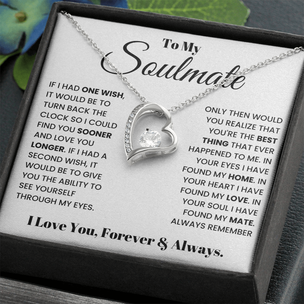 To My Soulmate – Forever Love Heart Necklace | I Love You, Forever & Always