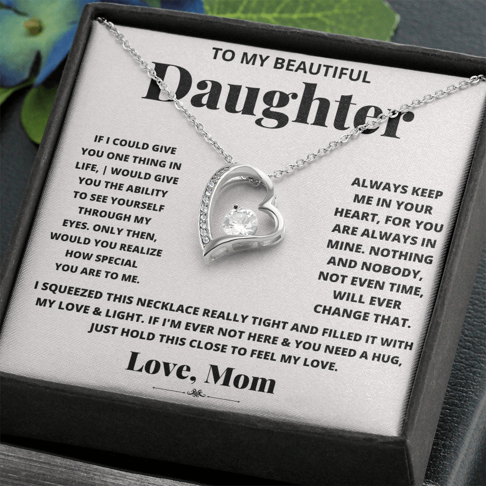 To My Beautiful Daughter – Forever Love Heart Necklace | Love, Mom