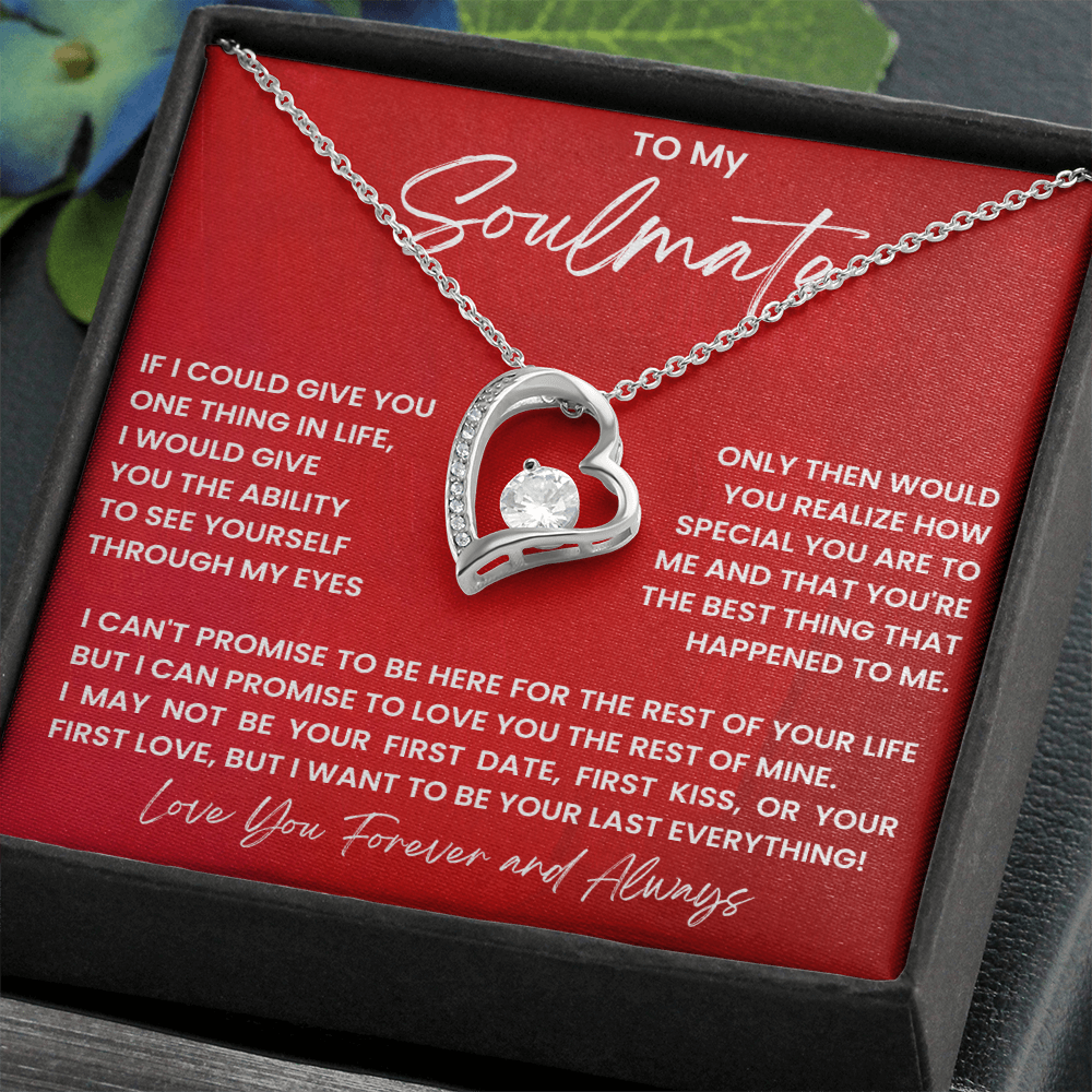 To My Soulmate – Forever Love Heart Necklace | Forever & Always