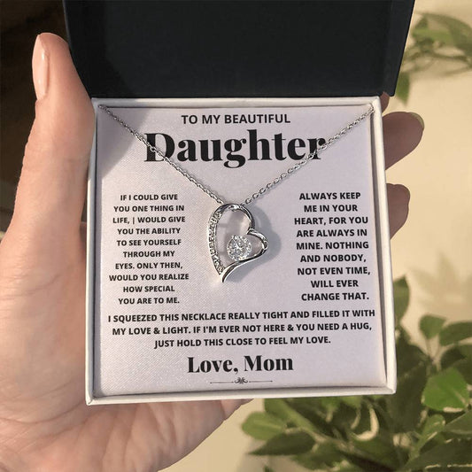 To My Beautiful Daughter – Forever Love Heart Necklace | Love, Mom