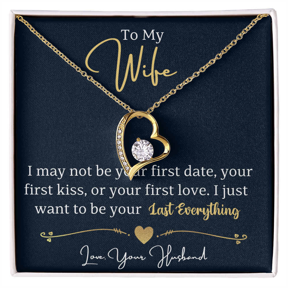 To My Wife – Forever Love Heart Necklace | My Last Everything