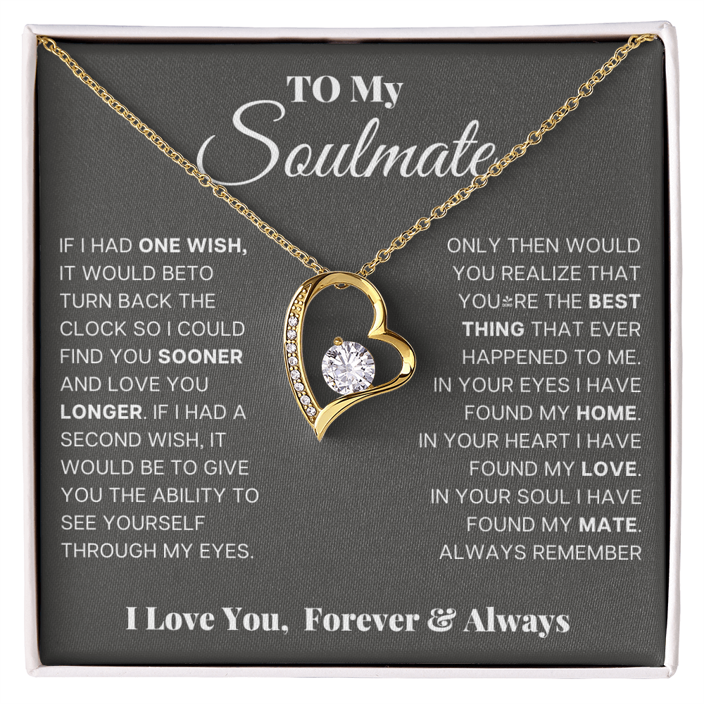 To My Soulmate – Forever Love Heart Necklace | I Love You, Forever & Always