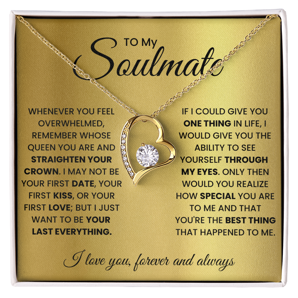 To My Soulmate – Forever Love Heart Necklace | Queen, Forever & Always