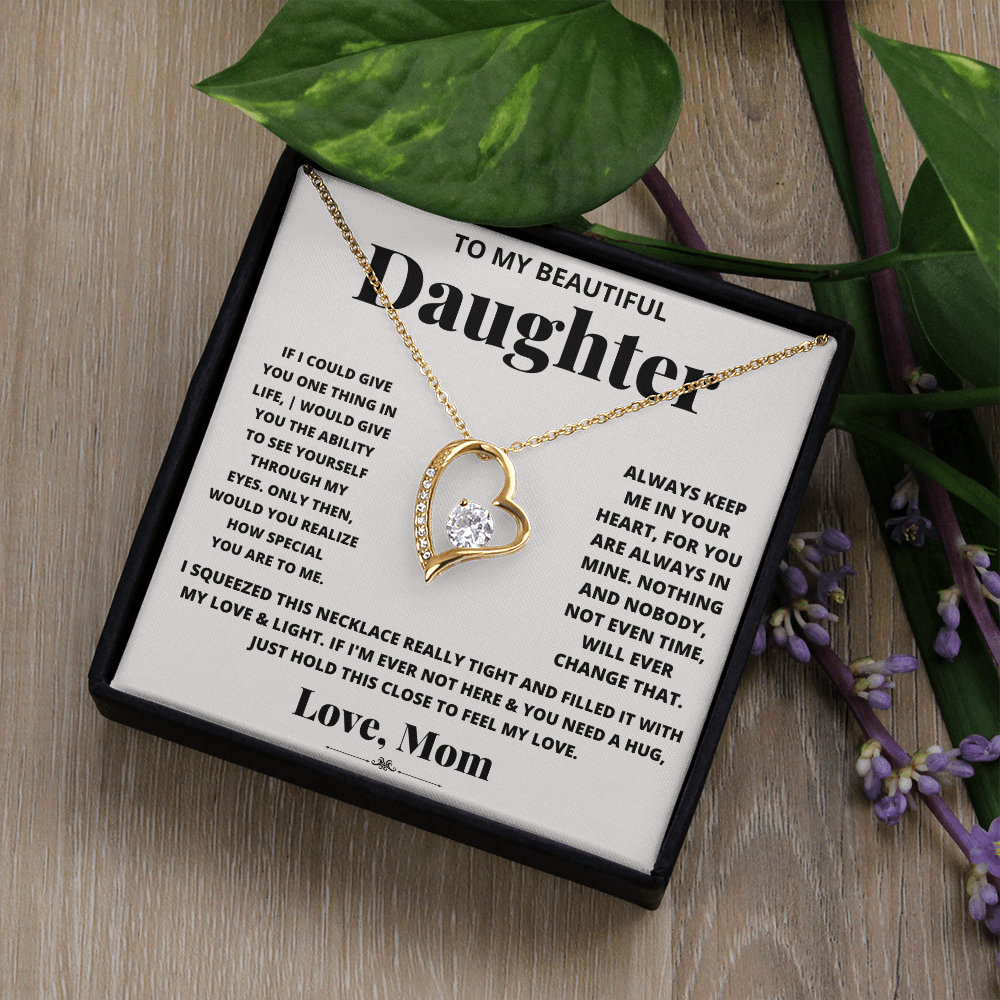 To My Beautiful Daughter – Forever Love Heart Necklace | Love, Mom