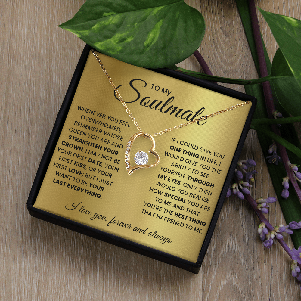 To My Soulmate – Forever Love Heart Necklace | Queen, Forever & Always