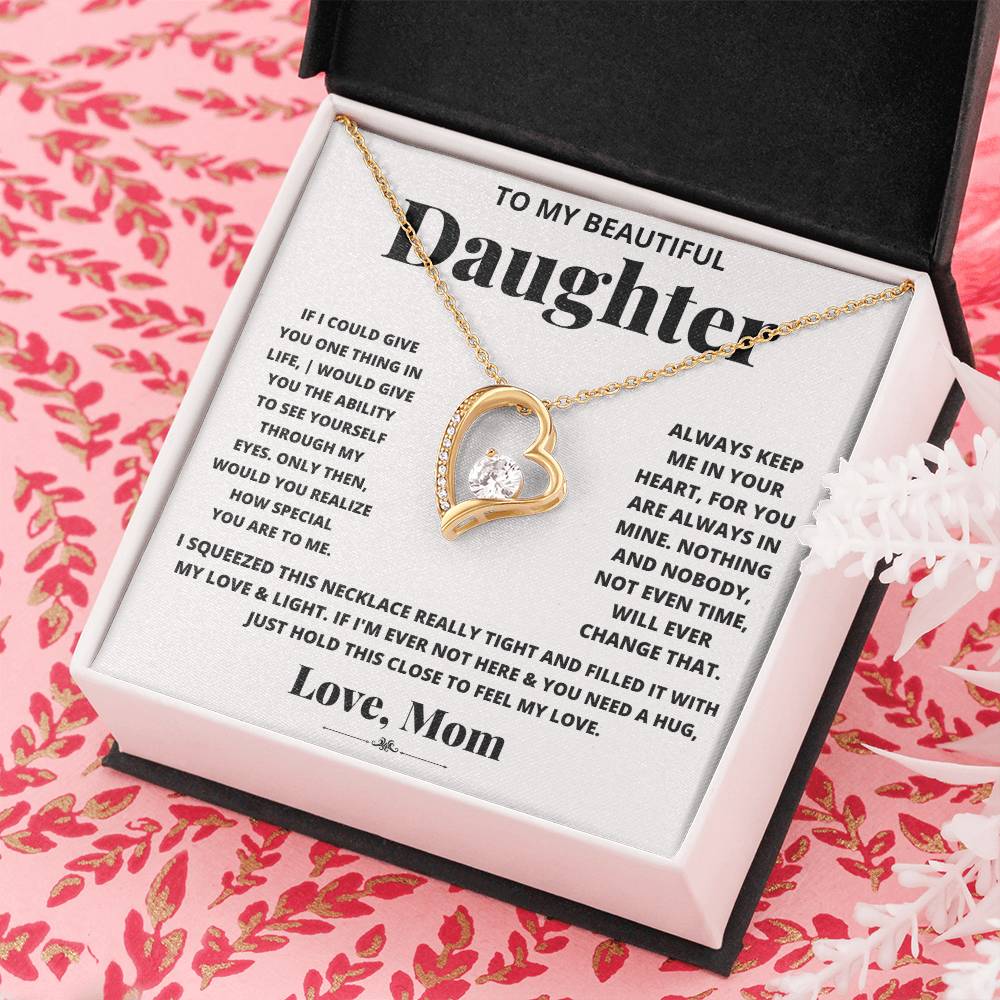 To My Beautiful Daughter – Forever Love Heart Necklace | Love, Mom