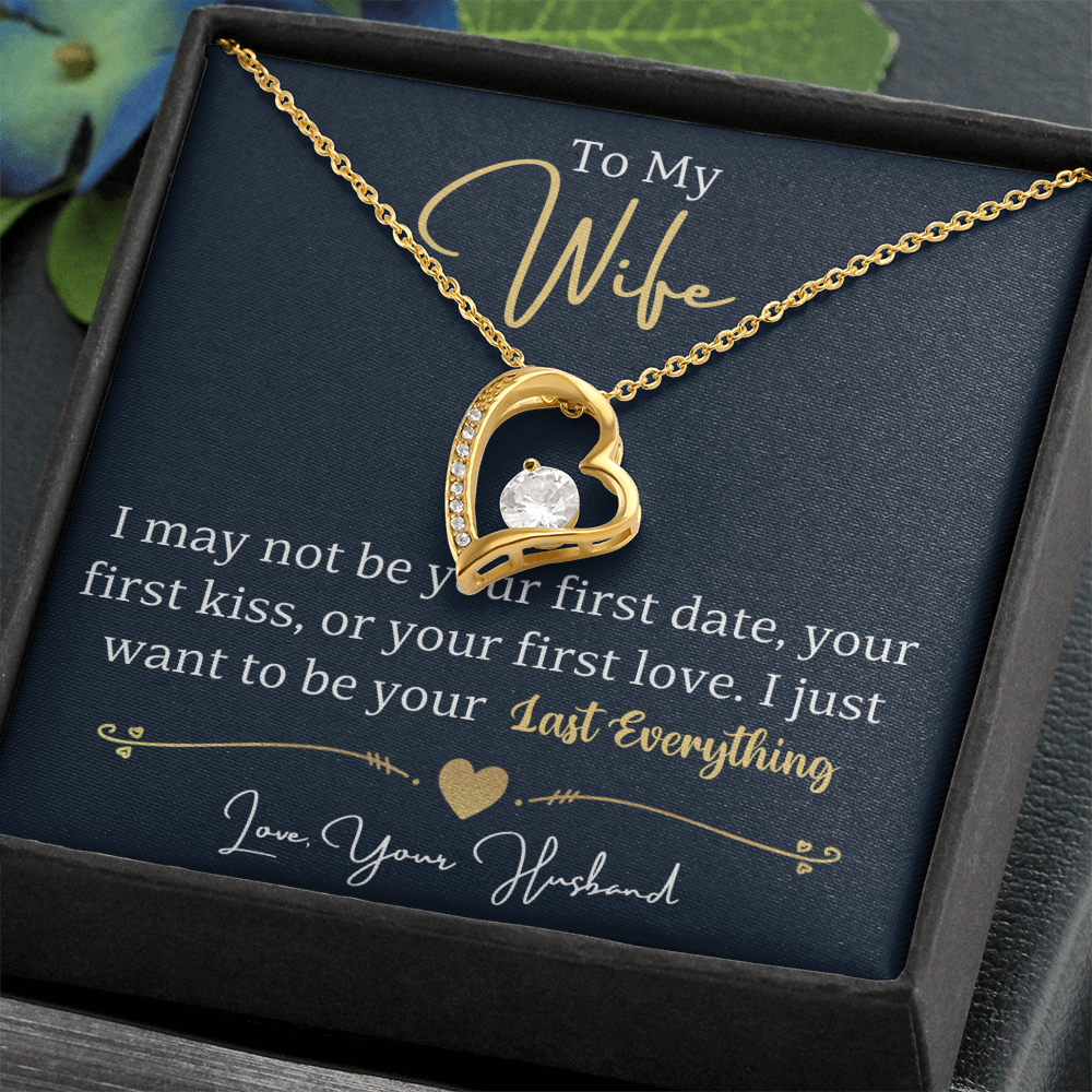 To My Wife – Forever Love Heart Necklace | My Last Everything